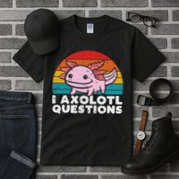 I Axolotl Questions Retro Vintage Funny Cute Axolotl   Tall T-Shirt