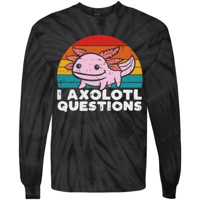 I Axolotl Questions Retro Vintage Funny Cute Axolotl   Tie-Dye Long Sleeve Shirt