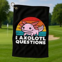 I Axolotl Questions Retro Vintage Funny Cute Axolotl   Golf Towel