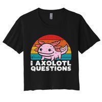 I Axolotl Questions Retro Vintage Funny Cute Axolotl   Crop Top