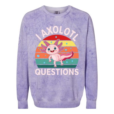 I Axolotl Questions Cute Axolotl Colorblast Crewneck Sweatshirt