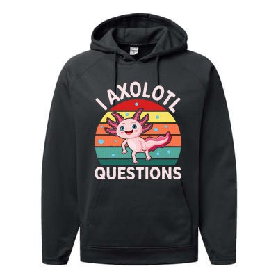 I Axolotl Questions Cute Axolotl Performance Fleece Hoodie