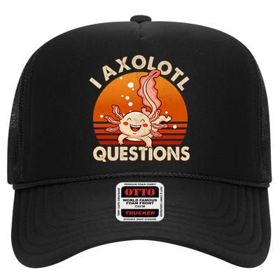 I Axolotl Questions Design Funny Cute Axolotl Vintage High Crown Mesh Back Trucker Hat