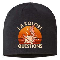 I Axolotl Questions Design Funny Cute Axolotl Vintage Sustainable Beanie