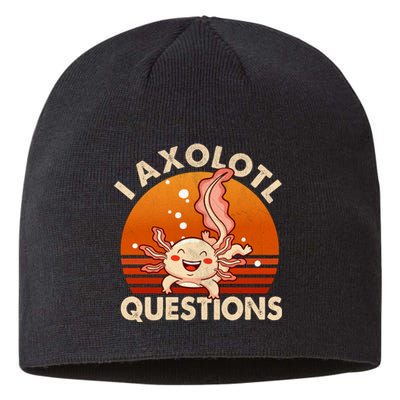 I Axolotl Questions Design Funny Cute Axolotl Vintage Sustainable Beanie