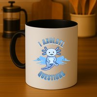 I Axolotl Questions Blue Axolotl Design Mug