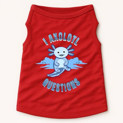 I Axolotl Questions Blue Axolotl Design Doggie Tank