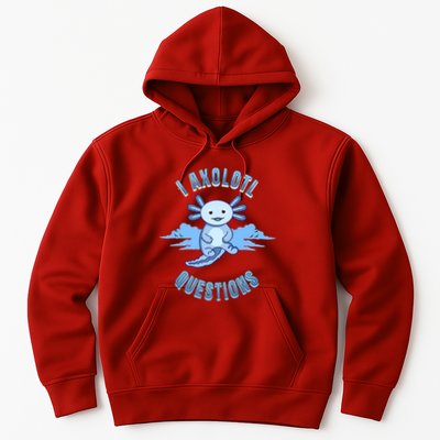 I Axolotl Questions Blue Axolotl Design Hoodie