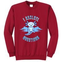 I Axolotl Questions Blue Axolotl Design Tall Sweatshirt