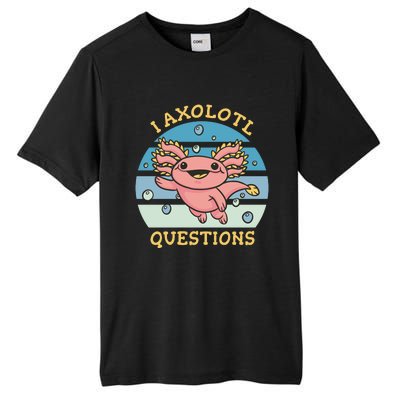 I Axolotl Questions Tall Fusion ChromaSoft Performance T-Shirt