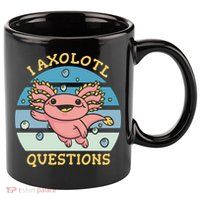 I Axolotl Questions 11oz C Handle Ceramic Mug