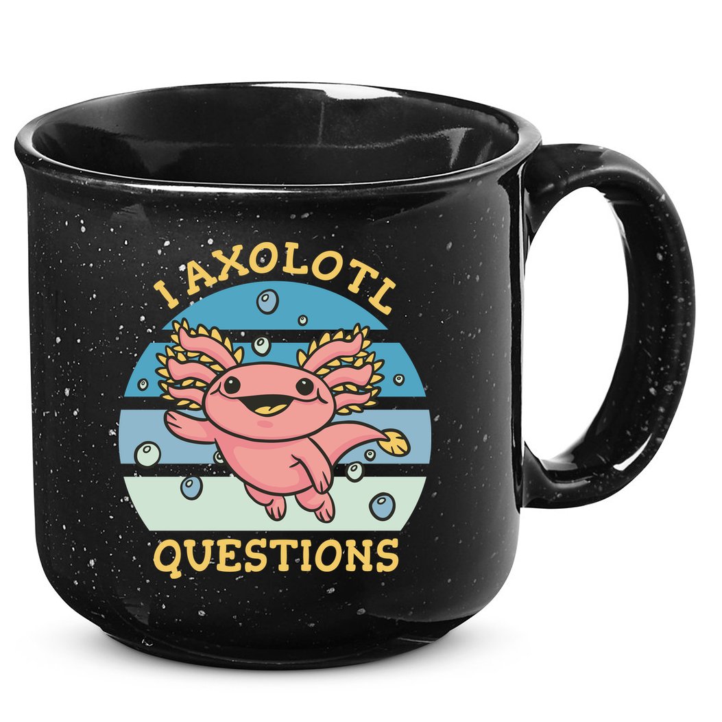 I Axolotl Questions 15oz Campfire Ceramic Mug