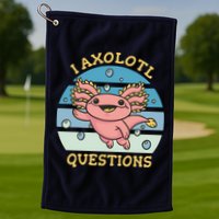 I Axolotl Questions Golf Towel