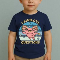 I Axolotl Questions Toddler T-Shirt