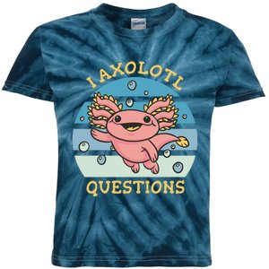 I Axolotl Questions Kids Tie-Dye T-Shirt