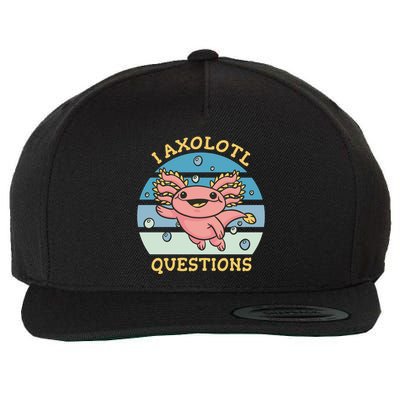I Axolotl Questions Retro Cute Wool Snapback Cap