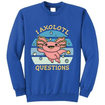 I Axolotl Questions Retro Cute Sweatshirt