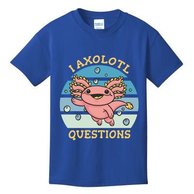 I Axolotl Questions Retro Cute Kids T-Shirt