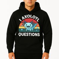 I Axolotl Questions Cute Axolotl Hoodie