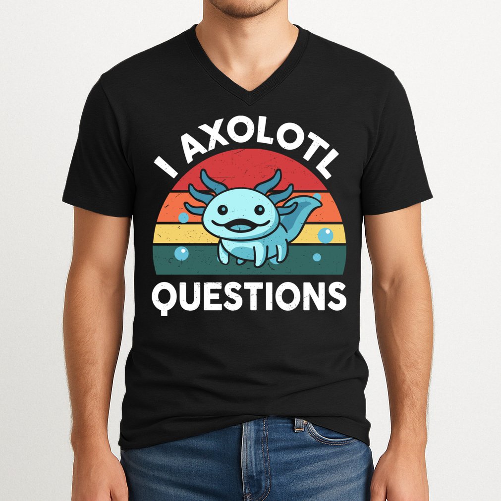 I Axolotl Questions Cute Axolotl V-Neck T-Shirt