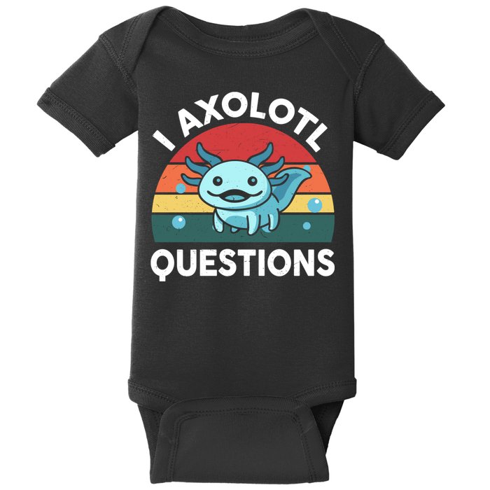 I Axolotl Questions Cute Axolotl Baby Bodysuit