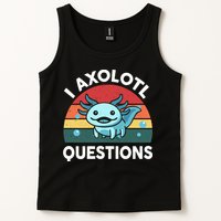I Axolotl Questions Cute Axolotl Tank Top