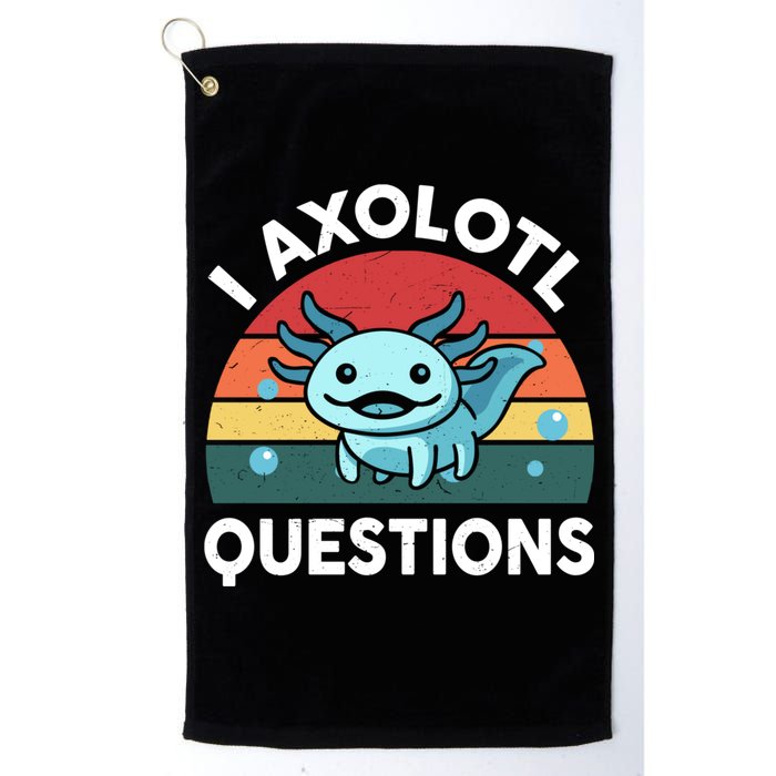 I Axolotl Questions Cute Axolotl Golf Towel