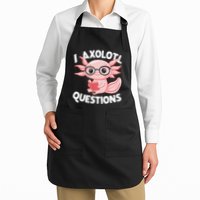 I Axolotl Questions Cute Axolotl Apron