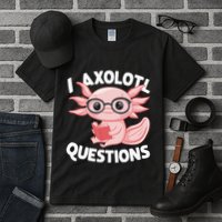 I Axolotl Questions Cute Axolotl Tall T-Shirt