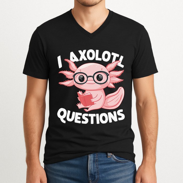 I Axolotl Questions Cute Axolotl V-Neck T-Shirt