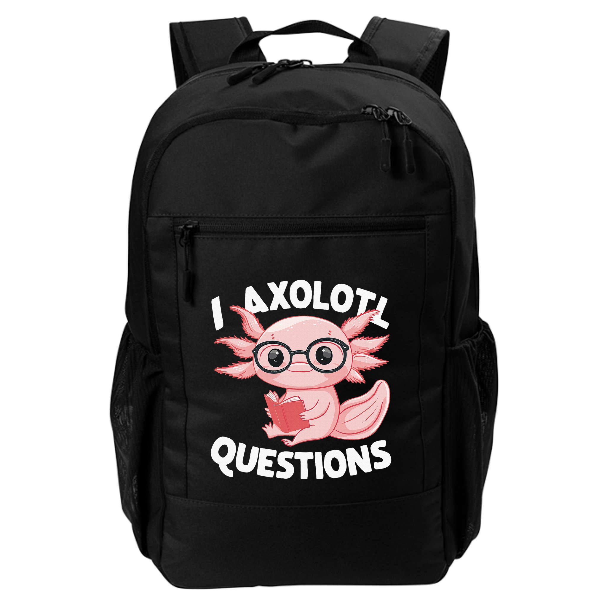 I Axolotl Questions Cute Axolotl Backpack