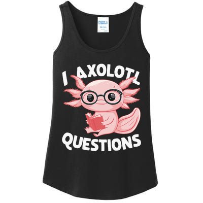 I Axolotl Questions Cute Axolotl Ladies Essential Tank