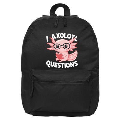 I Axolotl Questions Cute Axolotl 16 in Basic Backpack