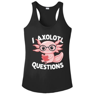 I Axolotl Questions Cute Axolotl Ladies PosiCharge Competitor Racerback Tank