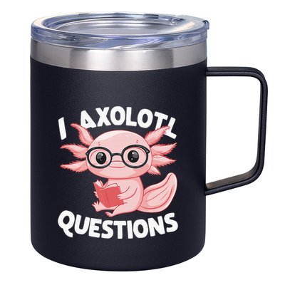I Axolotl Questions Cute Axolotl 12oz Stainless Steel Coffee Mug