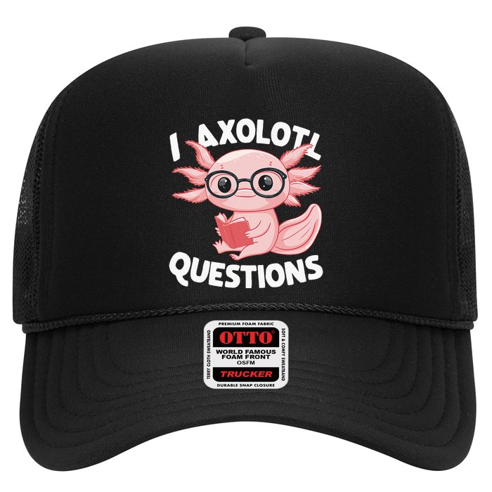I Axolotl Questions Cute Axolotl Trucker Hat