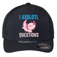 I Axolotl Questions I Axolotl Cute Flexfit Unipanel Trucker Cap
