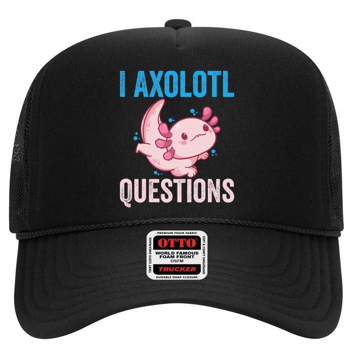 I Axolotl Questions I Axolotl Cute Trucker Hat