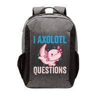 I Axolotl Questions I Axolotl Cute Vector Backpack