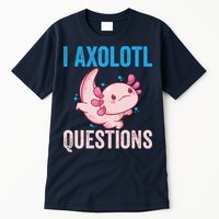 I Axolotl Questions I Axolotl Cute Tall T-Shirt