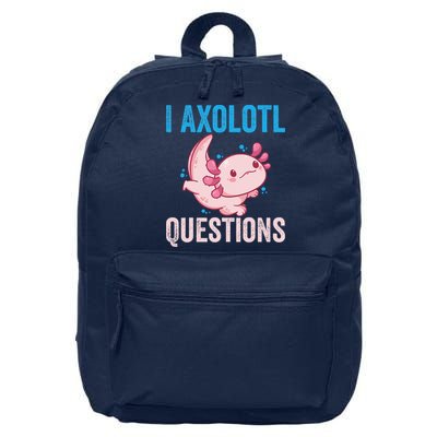 I Axolotl Questions I Axolotl Cute 16 in Basic Backpack