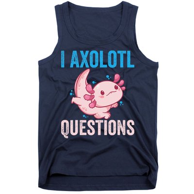 I Axolotl Questions I Axolotl Cute Tank Top