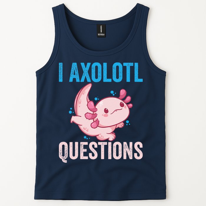 I Axolotl Questions I Axolotl Cute Tank Top