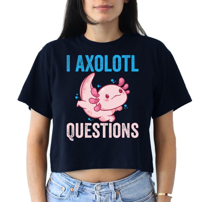 I Axolotl Questions I Axolotl Cute Crop Top