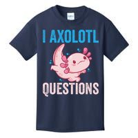 I Axolotl Questions I Axolotl Cute Kids T-Shirt