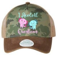 I Axolotl Questions Cute Axolotl For Axolotl Lovers Legacy Tie Dye Trucker Hat
