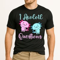I Axolotl Questions Cute Axolotl For Axolotl Lovers Performance Shirt
