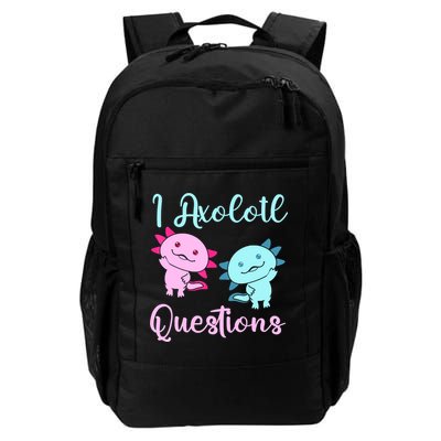 I Axolotl Questions Cute Axolotl For Axolotl Lovers Backpack
