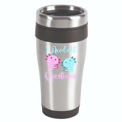 I Axolotl Questions Cute Axolotl For Axolotl Lovers 16oz Travel Tumbler