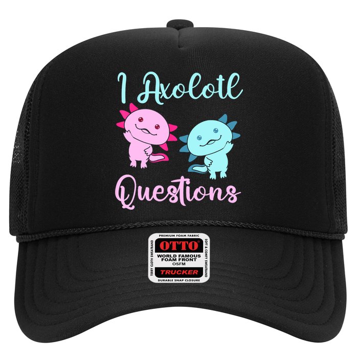 I Axolotl Questions Cute Axolotl For Axolotl Lovers Trucker Hat